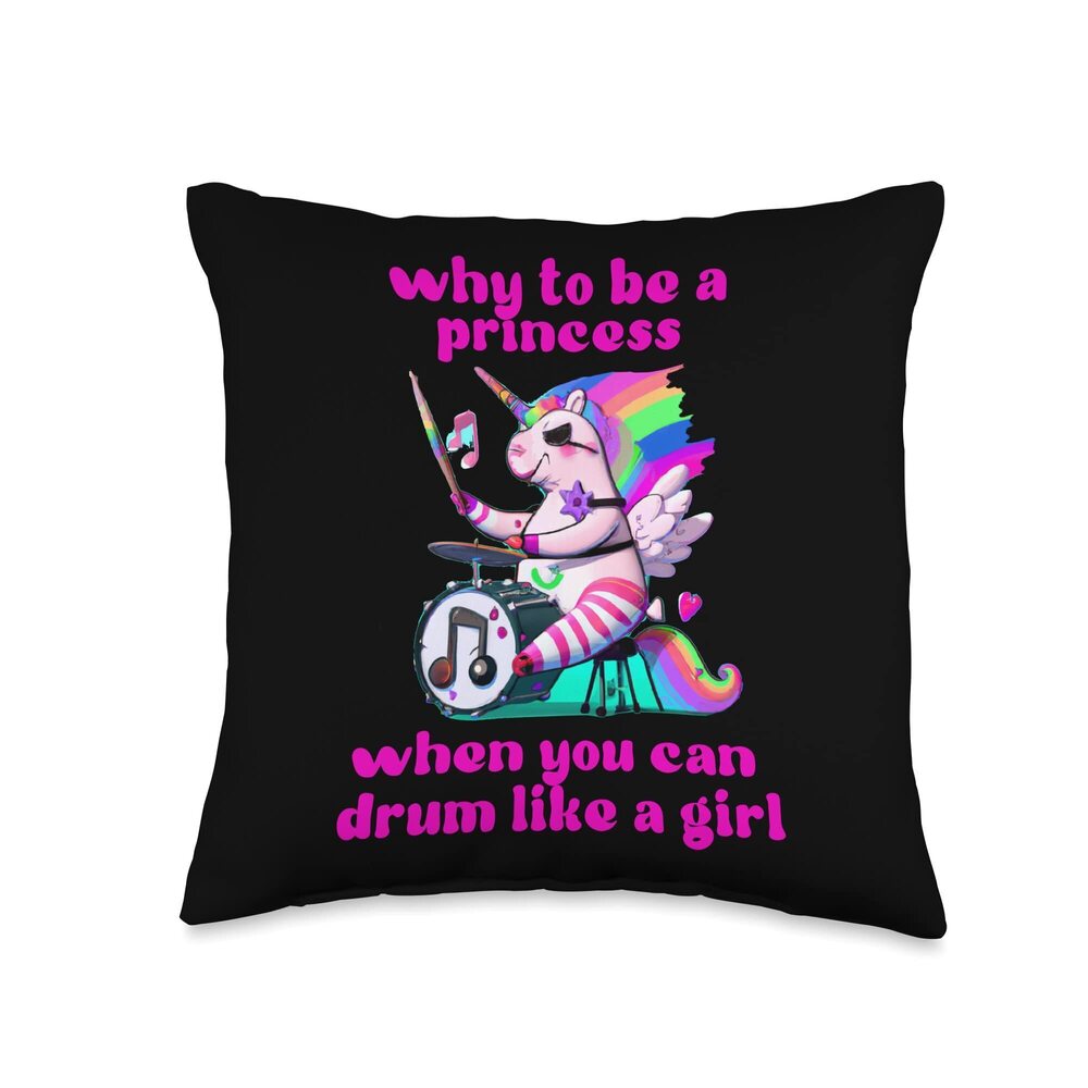 2420 Funny Why Be Princess Tee Can Drum Girl Unicorn Drumming Kid Throw